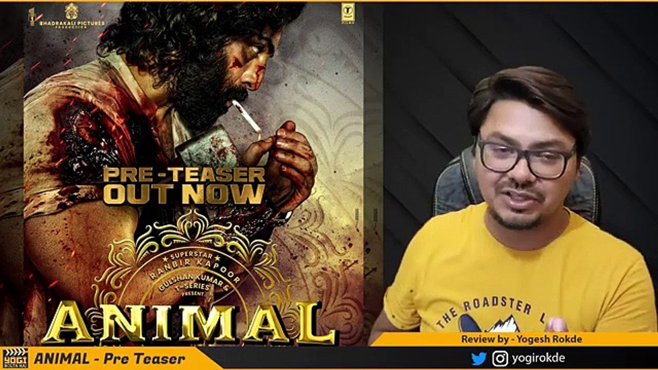 Animal Movie PRE-TEASER Review | Yogi Bolta Hai