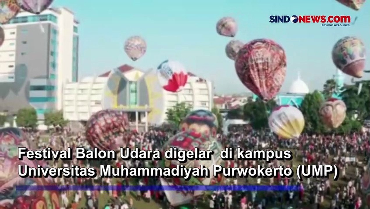 Semarak! Puluhan Balon Udara Hiasi Langit Universitas Muhammadiyah Purwokerto