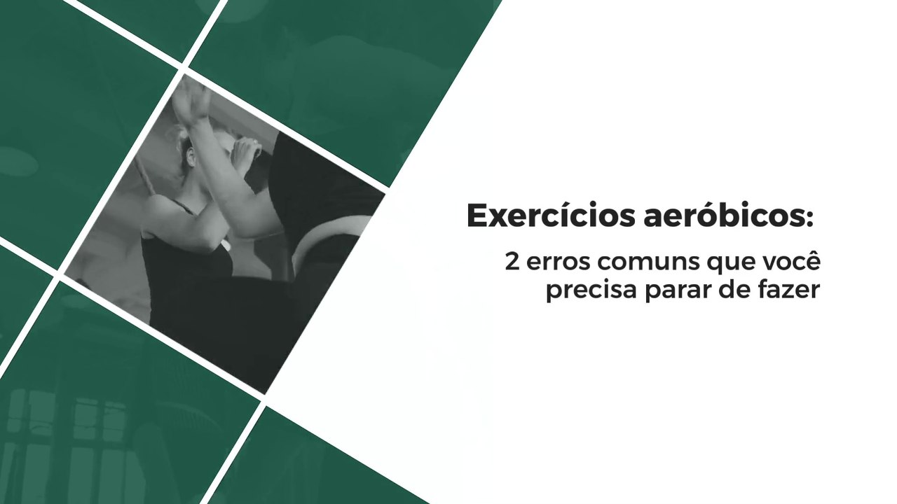 Evite fazer: veja 2 erros comuns na execução de exercícios aeróbicos