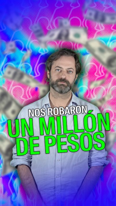 Nos robaron un millón de pesos