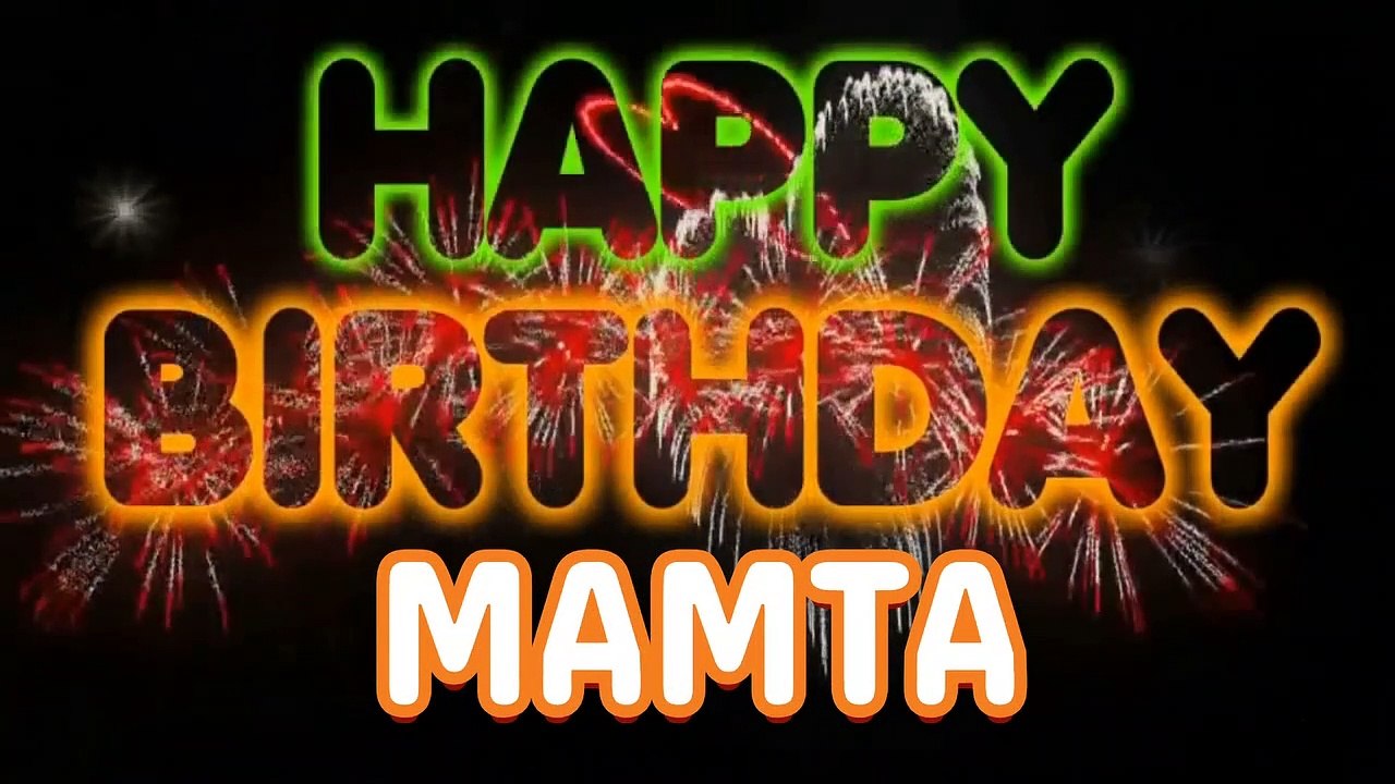 MAMTA Happy Birthday Song – Happy Birthday MAMTA - Happy Birthday Song - MAMTA birthday song