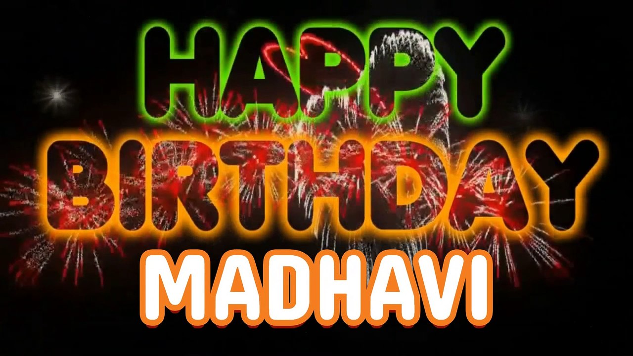MADHAVI Happy Birthday Song – Happy Birthday MADHAVI - Happy Birthday Song - MADHAVI birthday song