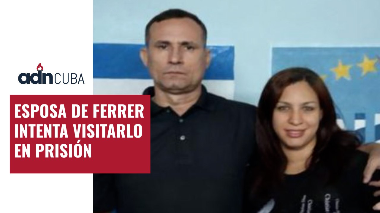 Niegan visita conyugal a José Daniel Ferrer