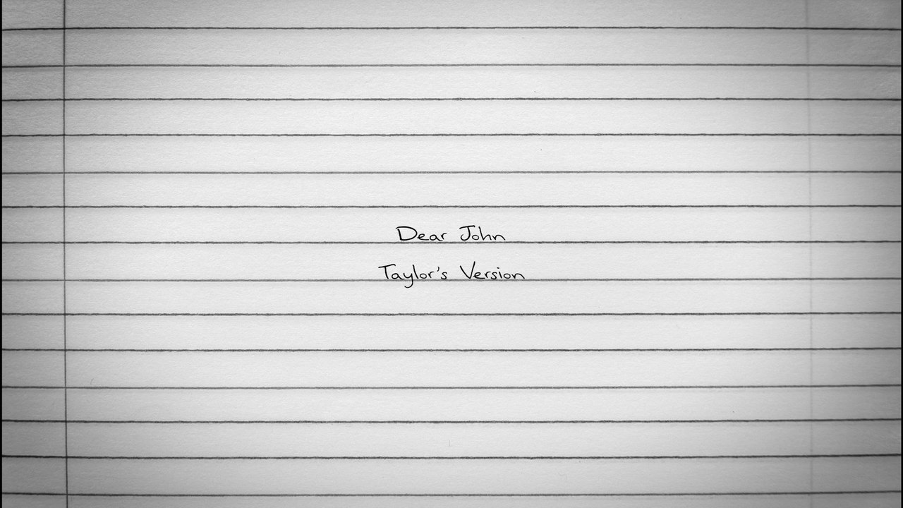 Taylor Swift - Dear John (Taylor's Version) (Lyric Video)