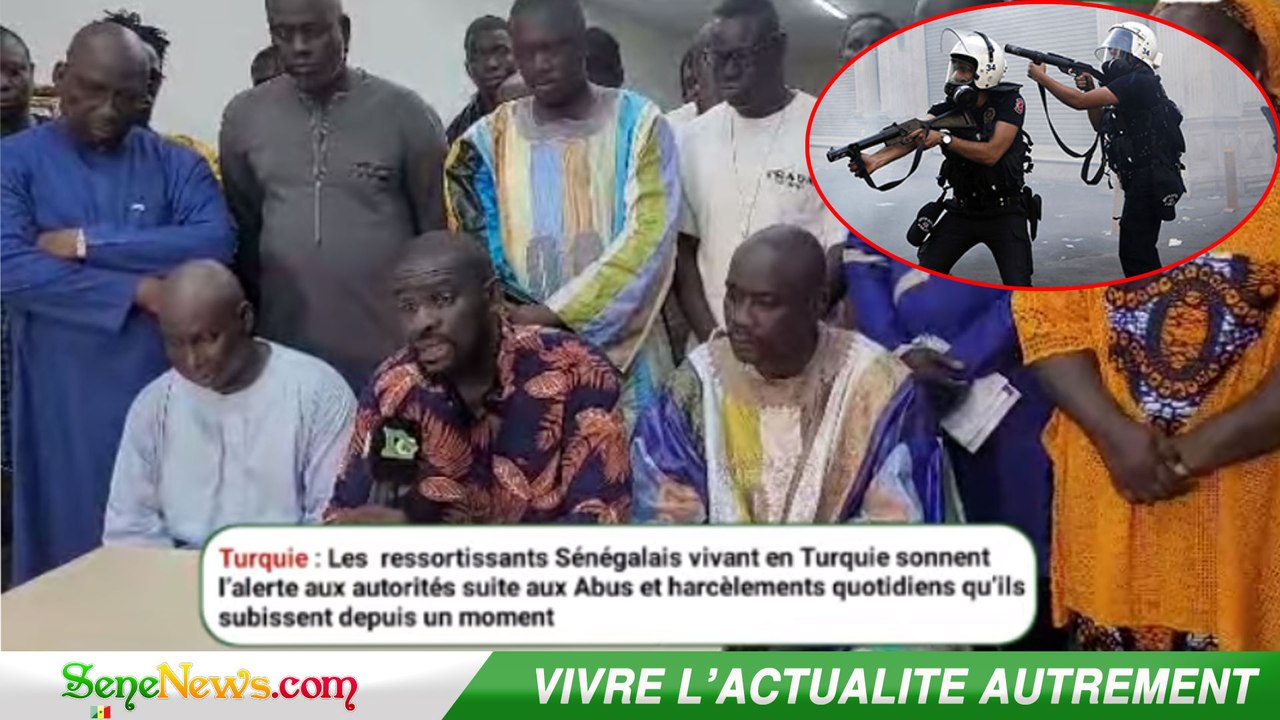 Victimes d'abus et d'harcèlement, les Sénégalais vivant en Turquie alertent l'Etat