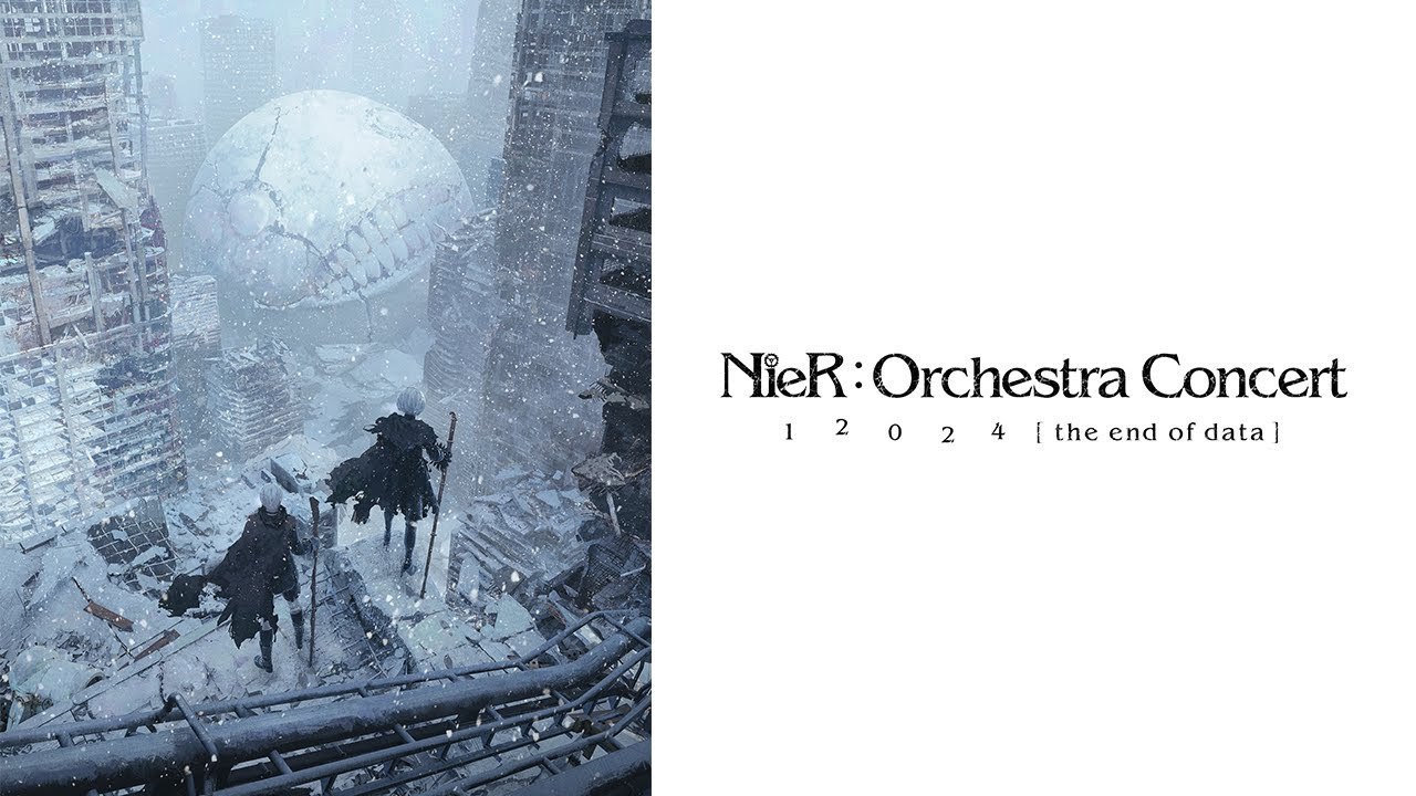 NieR: Orchestra Concert 12024 [ the end of data ]
