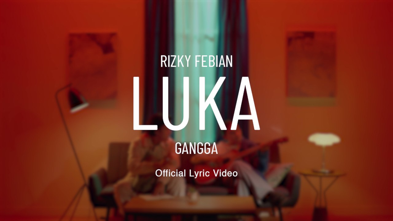Rizky Febian - Luka (Lyric Video)
