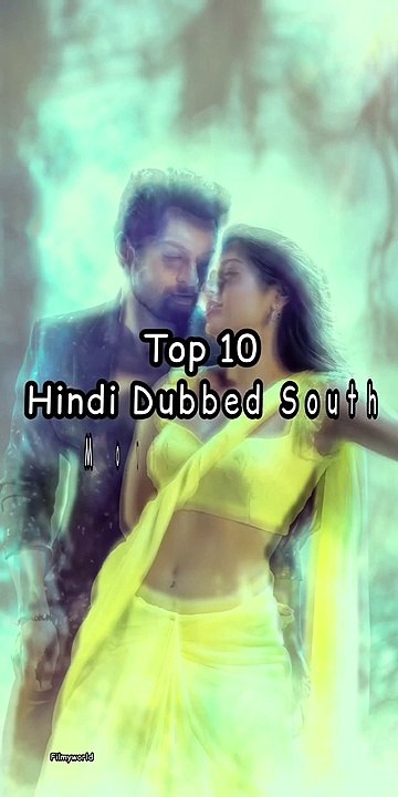 Top 10 Must-Watch Hindi Dubbed South Movies of 2023 🎬