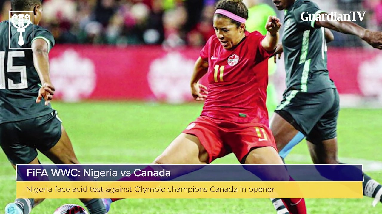 Nigeria vs Canada preview: Women’s World Cup 2023