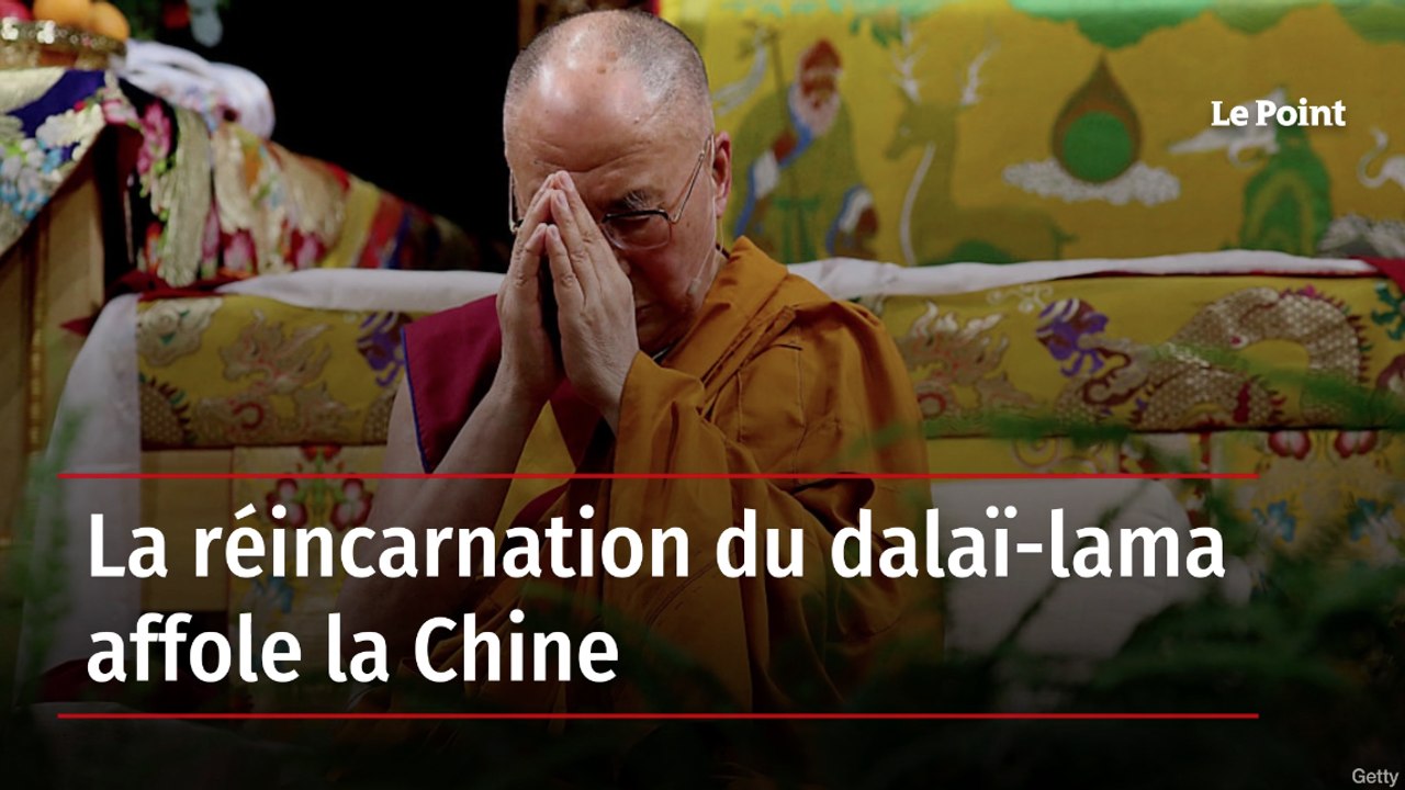 La réincarnation du dalaï-lama affole la Chine