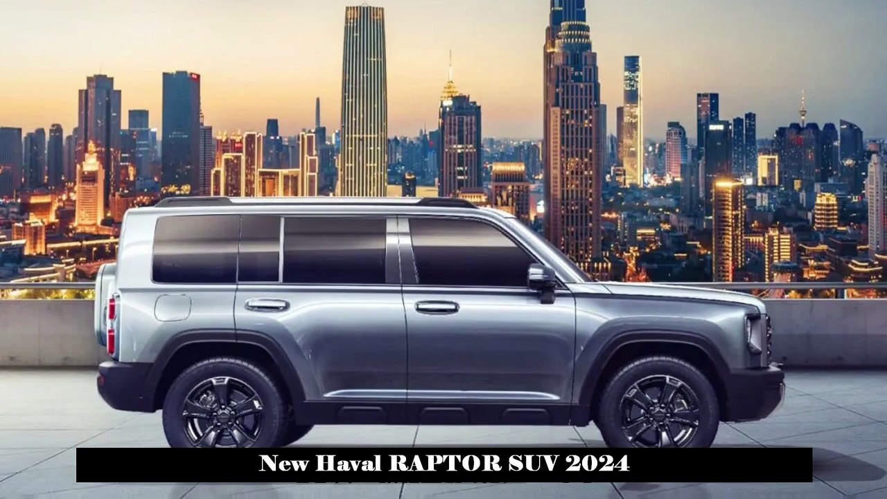 New Haval RAPTOR SUV 2024
