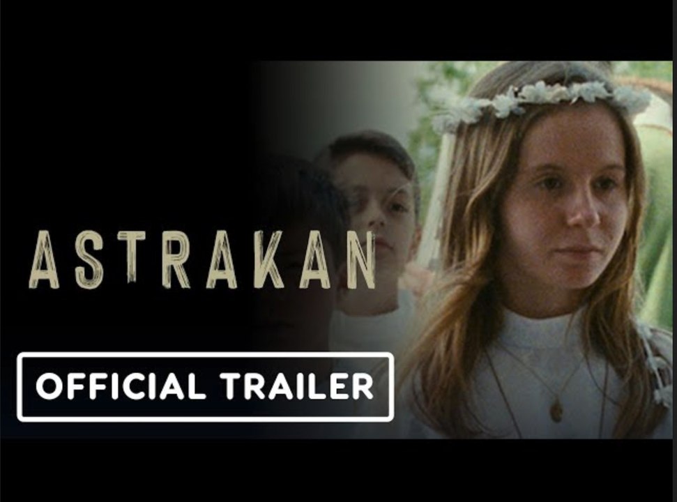 Astrakan | Official Trailer (2023)