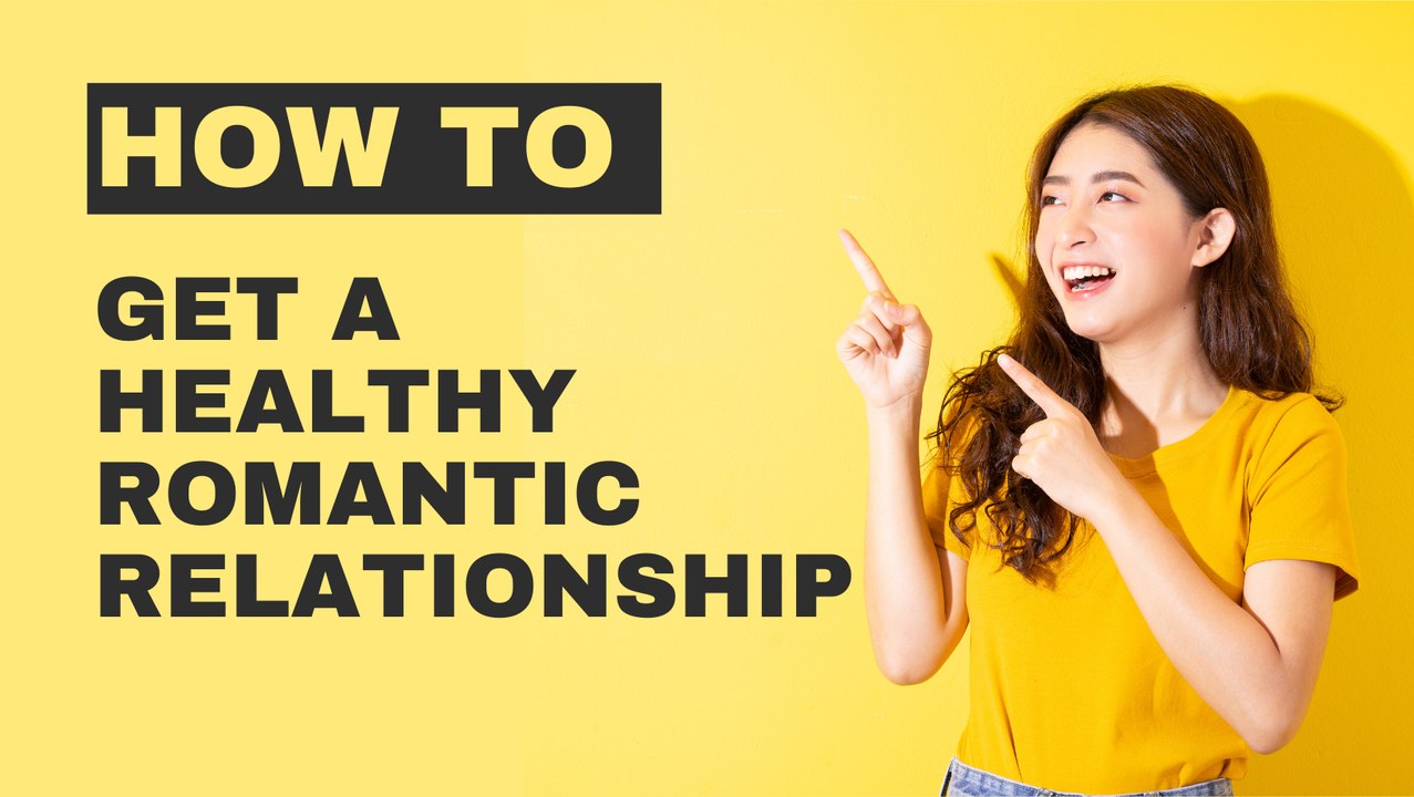 How To Get A Healthy Romantic Relationships | Joanne Davila | TEDxSBU