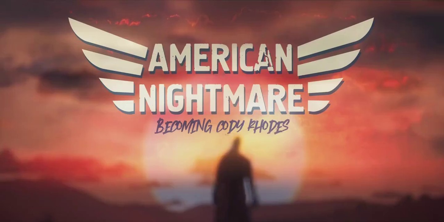 American Nightmare: Becoming Cody Rhodes