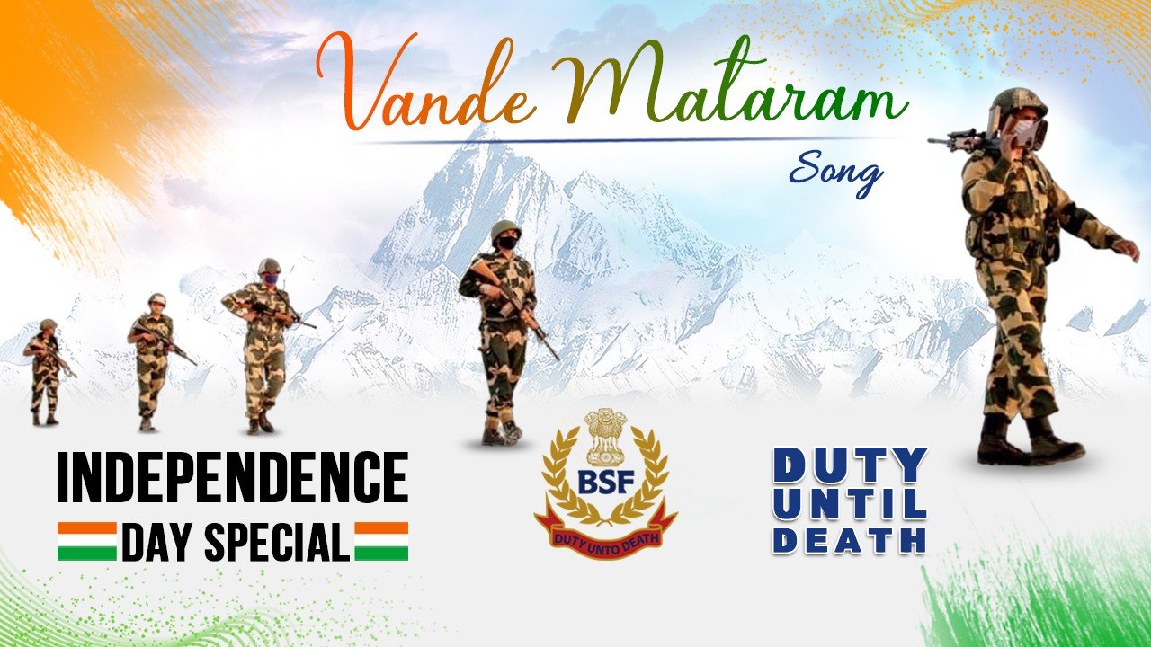 Vande Mataram Song | Independence Day Special Anthem | BSF | Border Security Force | OneIndia
