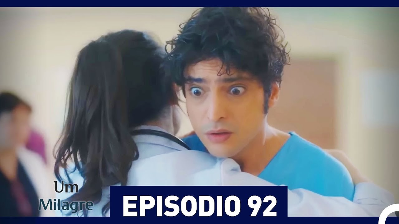 Um Milagre Episódio 92 (Dublagem em Português)