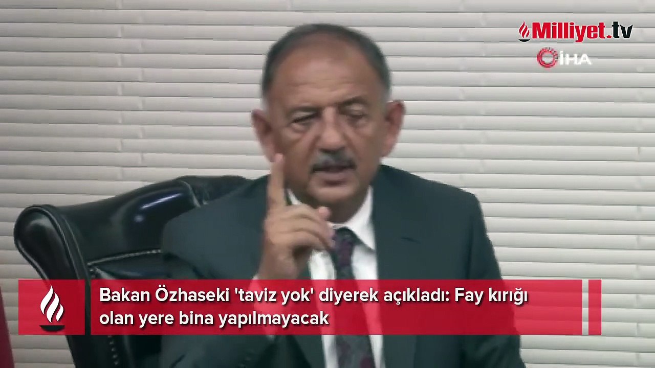 Bakan Özhaseki 'taviz yok' diyerek açıkladı: Fay kırığı olan yere bina yapılmayacak