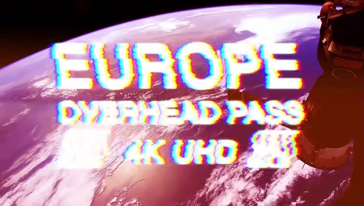 Europe from Space in 4K