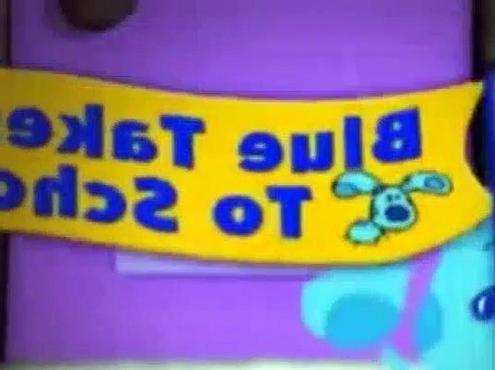 Blue's Clues S05E25 Blue Take You To School