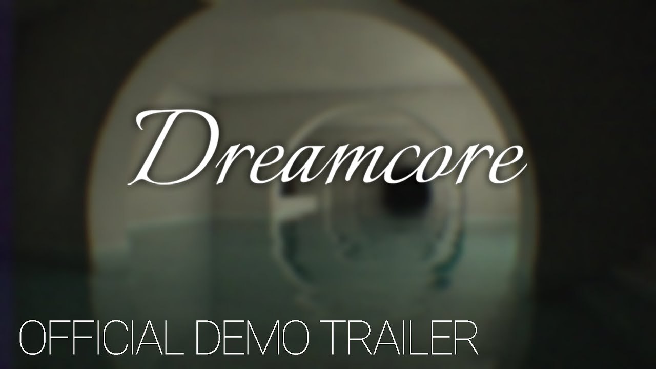Dreamcore Dreampools - Official Demo Trailer