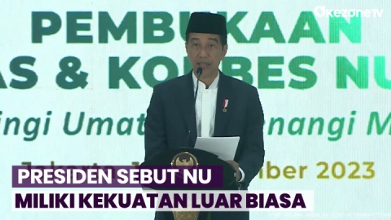 Presiden Jokowi: NU Memiliki Kekuatan yang Sangat Luar Biasa