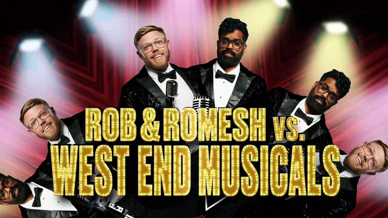 Rob.And.Romesh.Vs.West End Musicals"
