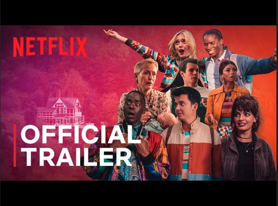 Sex Education: Season 4 | Official Trailer - Netflix