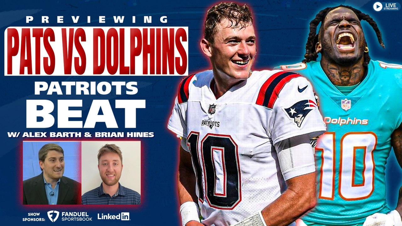 Patriots Beat: Patriots vs Dolphins Preview