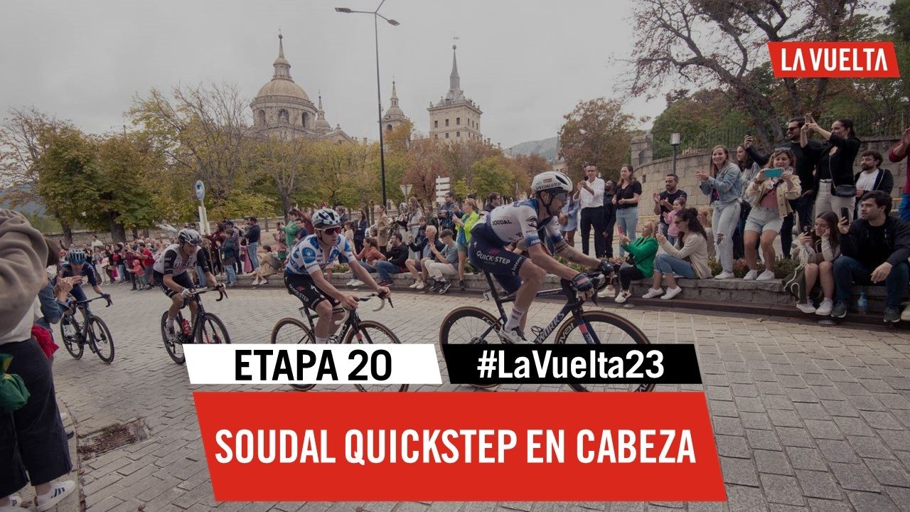 Team Soudal Quickstep in the lead - Stage 20 - La Vuelta 2023