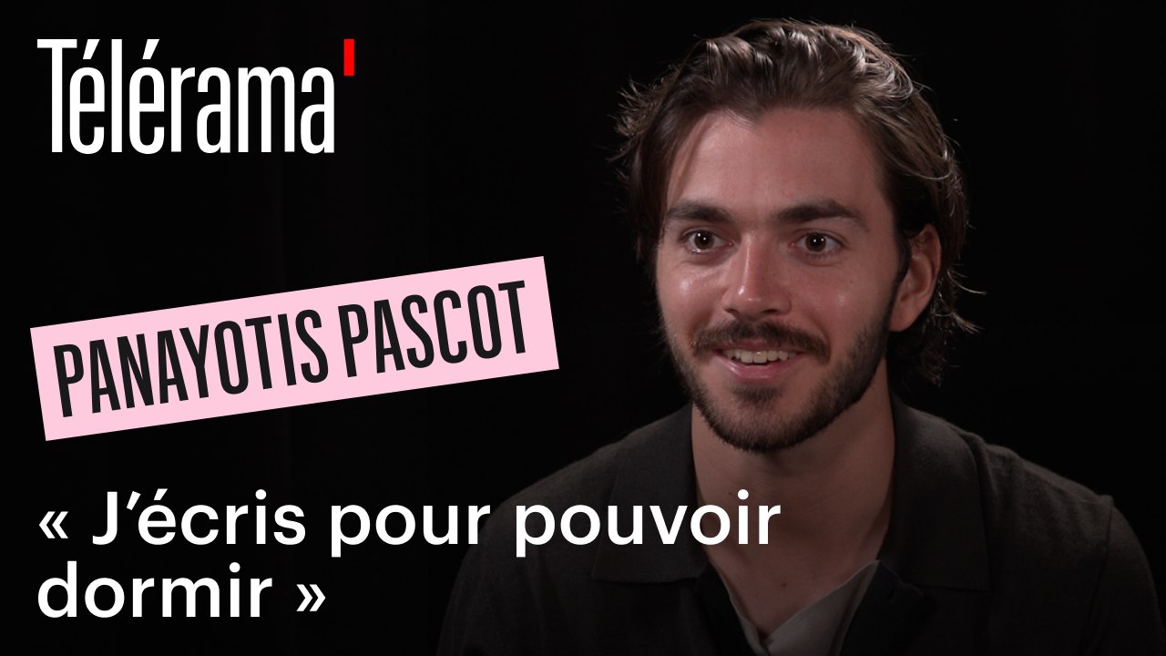 Panayotis Pascot : "J'écris pour pouvoir dormir"