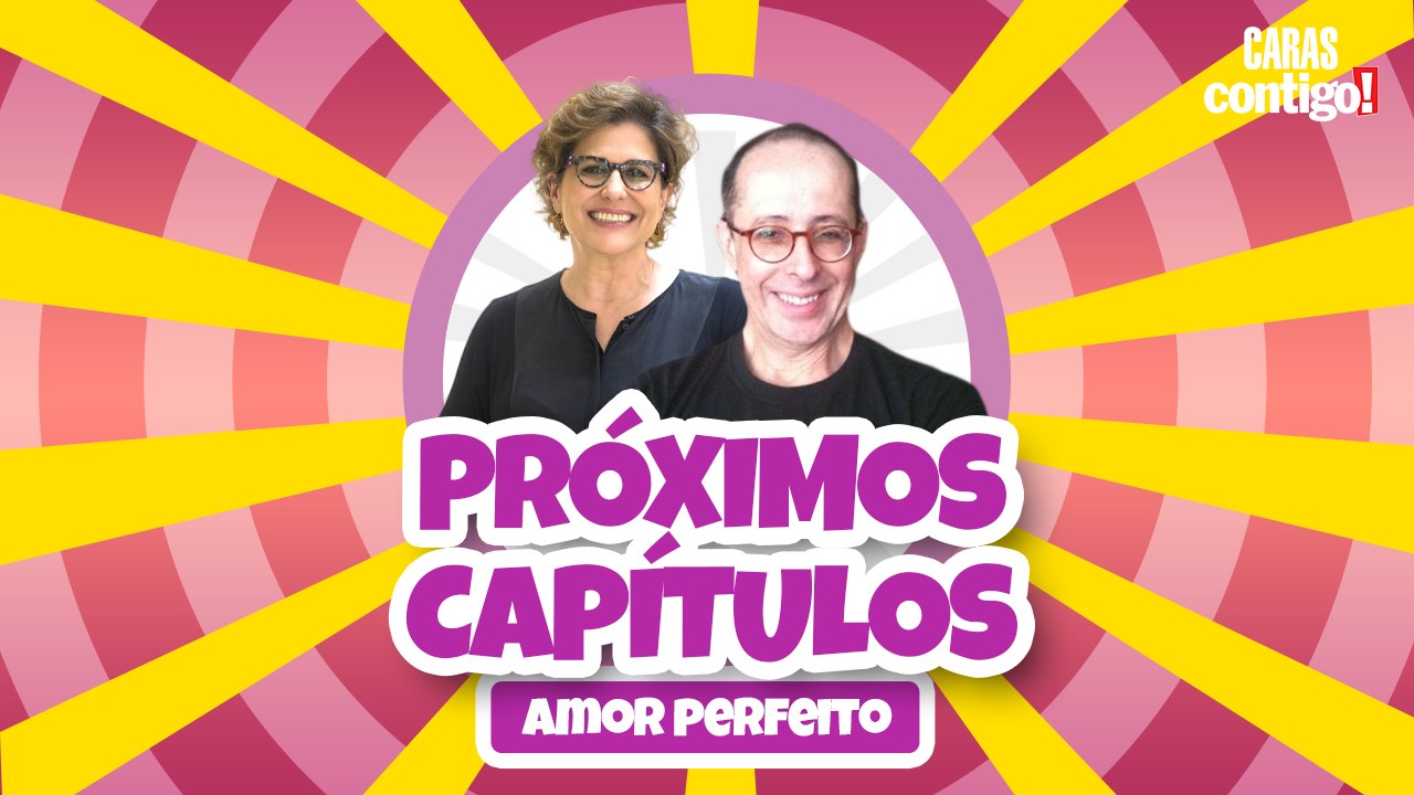 ÚLTIMO CAPÍTULO DE AMOR PERFEITO: AUTORES FAZEM BALANÇO DA NOVELA DAS SEIS DA GLOBO