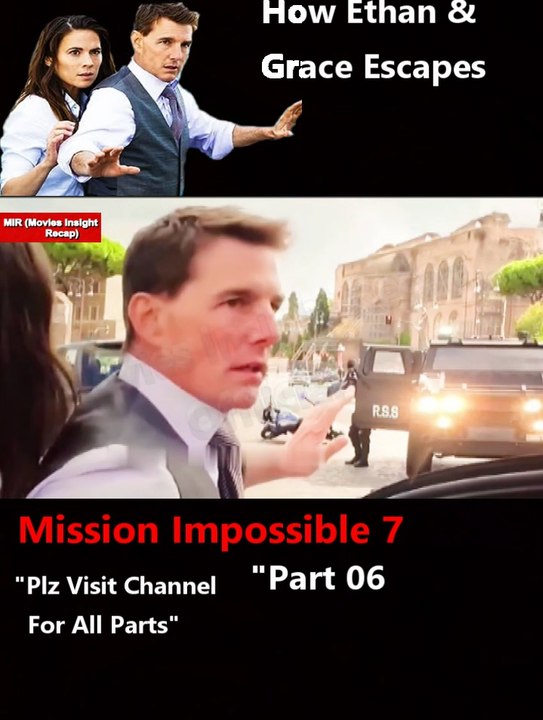 Mission Impossible 7 (2023) Movie Recap - Part 6 Insights