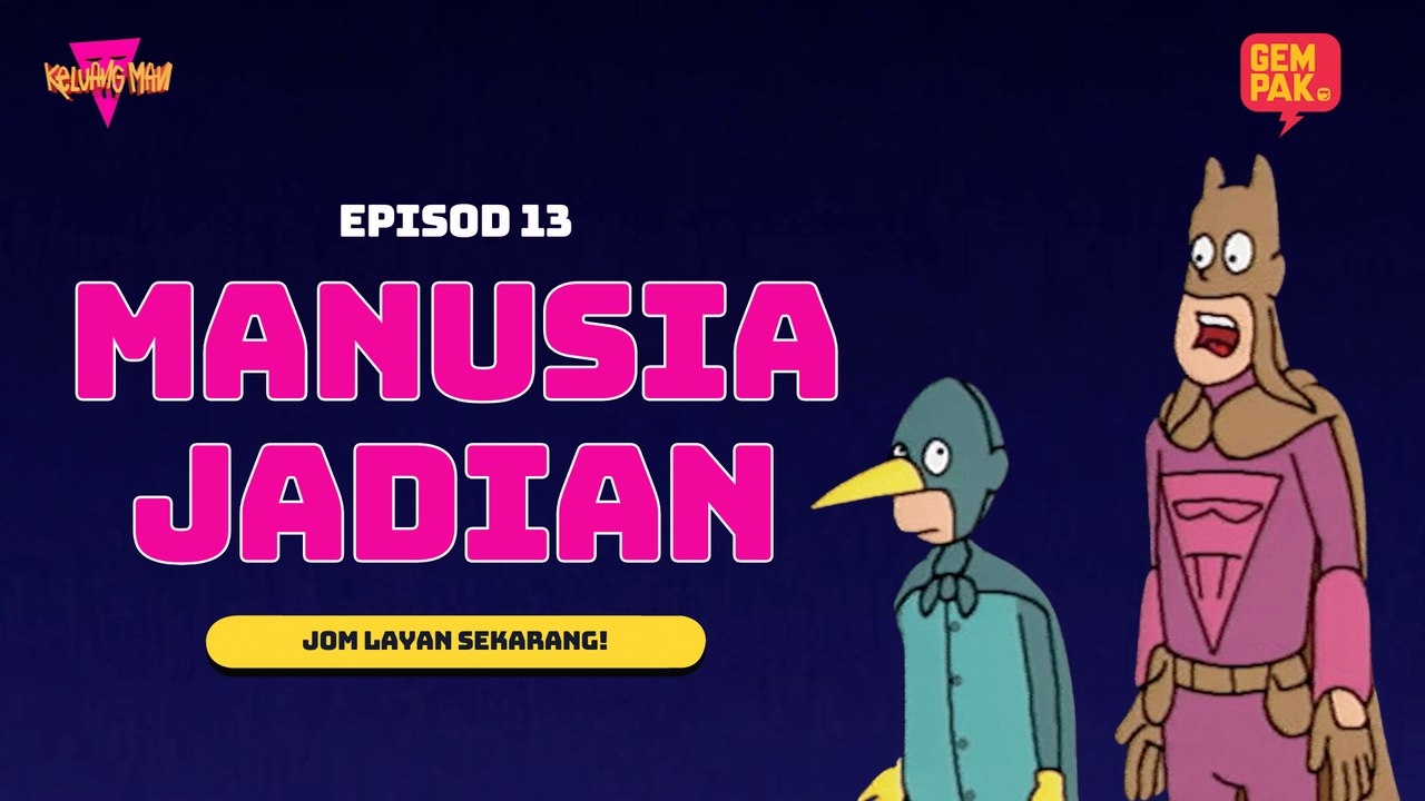 Keluang Man - Manusia Jadian | Episod 13 | Musim 1