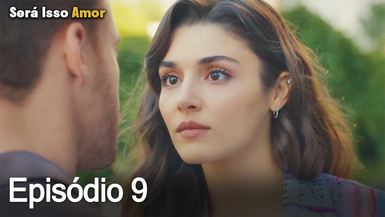 Será Isso Amor 9. Episódio (Dublagem em Português)