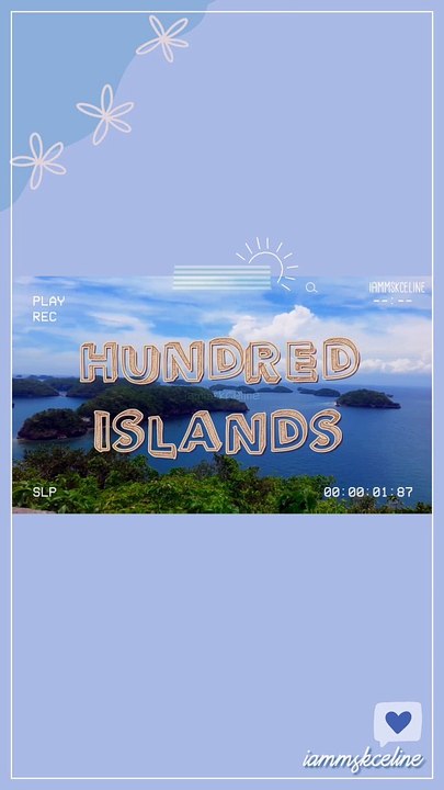 Hundred Islands ️