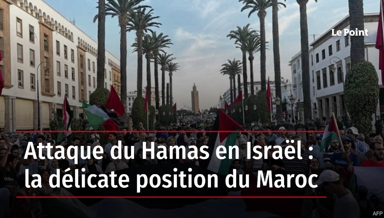 Attaque du Hamas en Israël : la délicate position du Maroc
