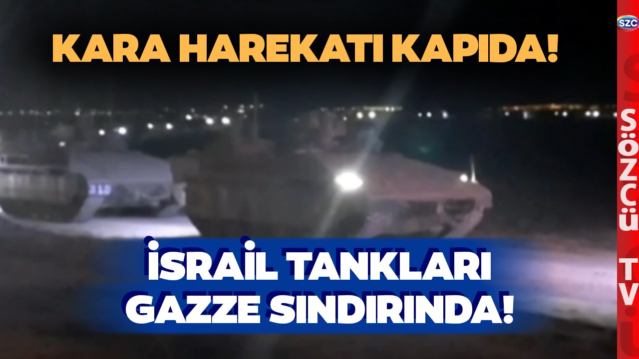 SON DAKİKA İsrail Tankları Gazze Sınırında! Kara Harekatı Başlıyor mu?