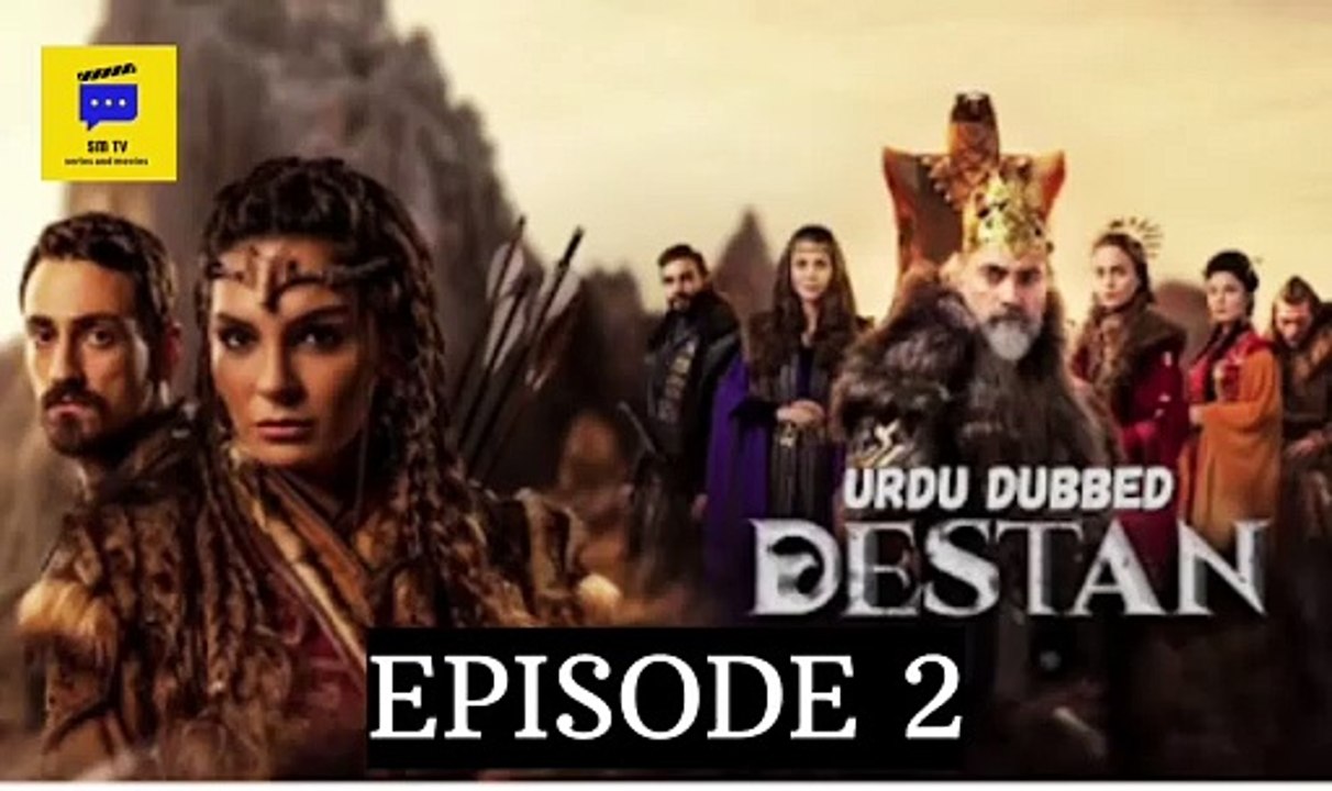 Destan Episode 2 Urdu Hindi dubbed