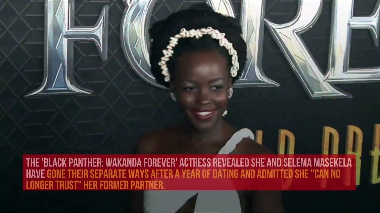 Lupita Nyong'o Announces Split from Boyfriend