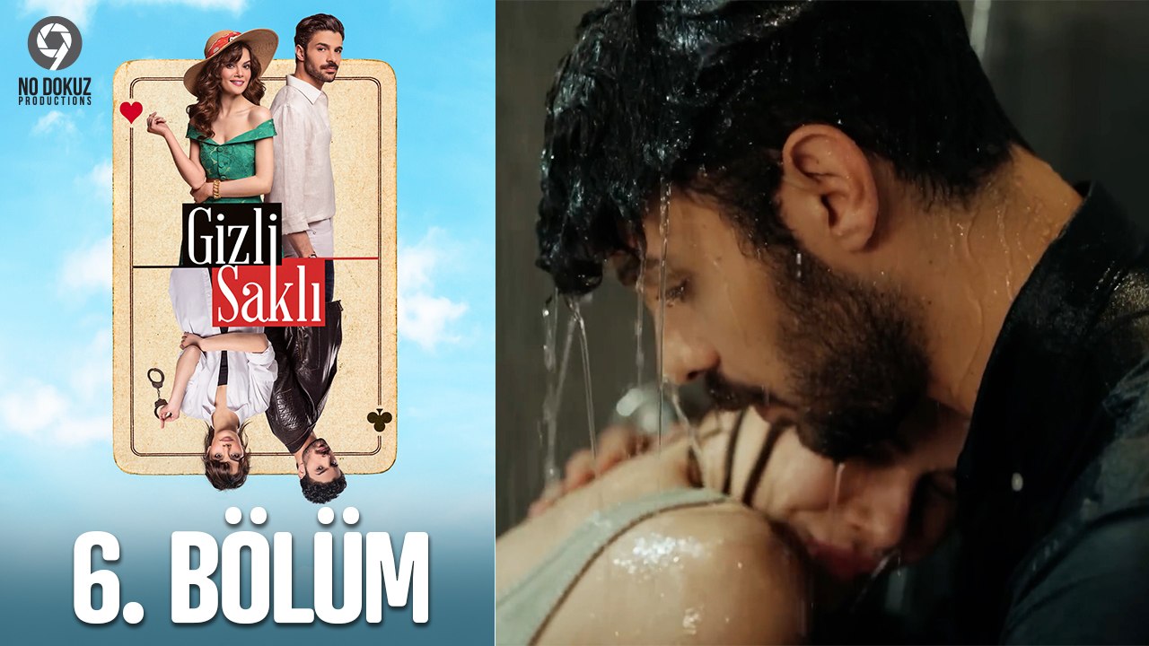 Gizli Saklı 6. Bölüm
