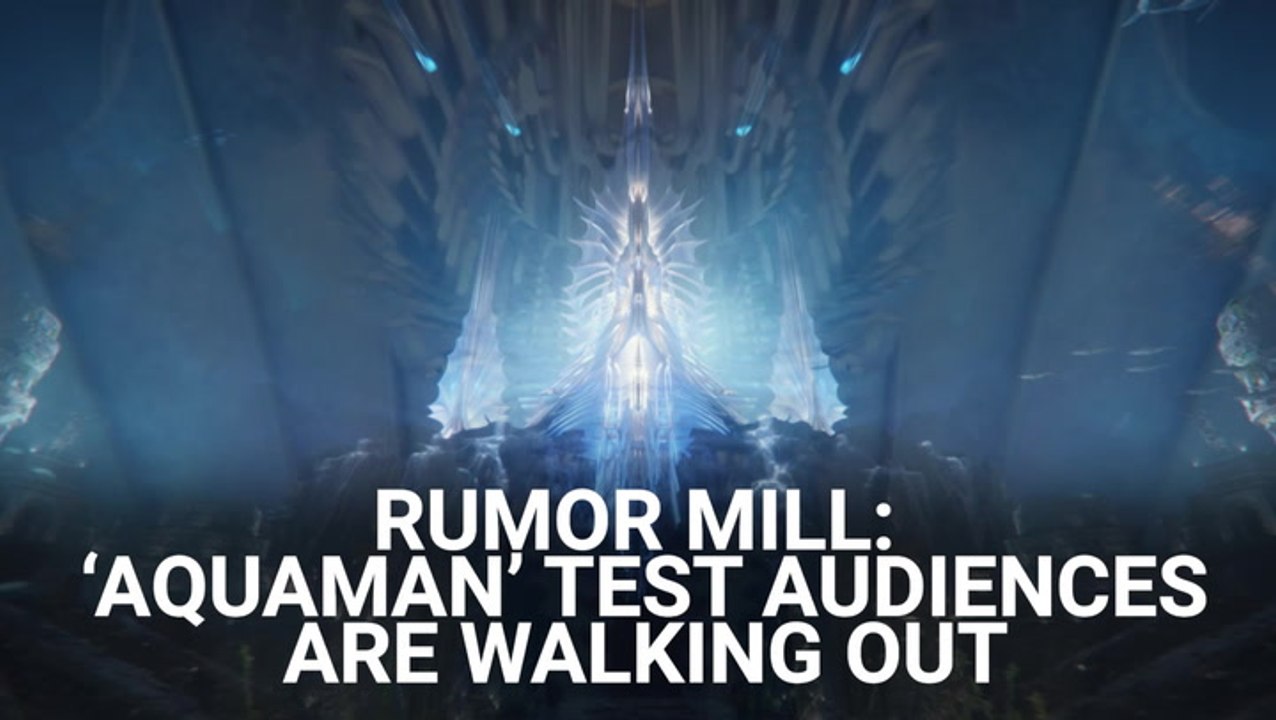 I Just Read The 'Aquaman' Rumor About A Scene That Made Test Audiences Walk Out