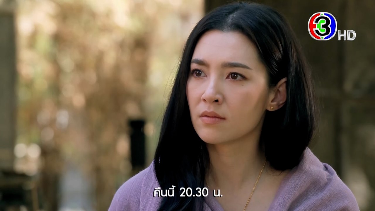 พรหมลิขิต EP.3 คืนนี้ 20.30 น. | Ch3Thailand