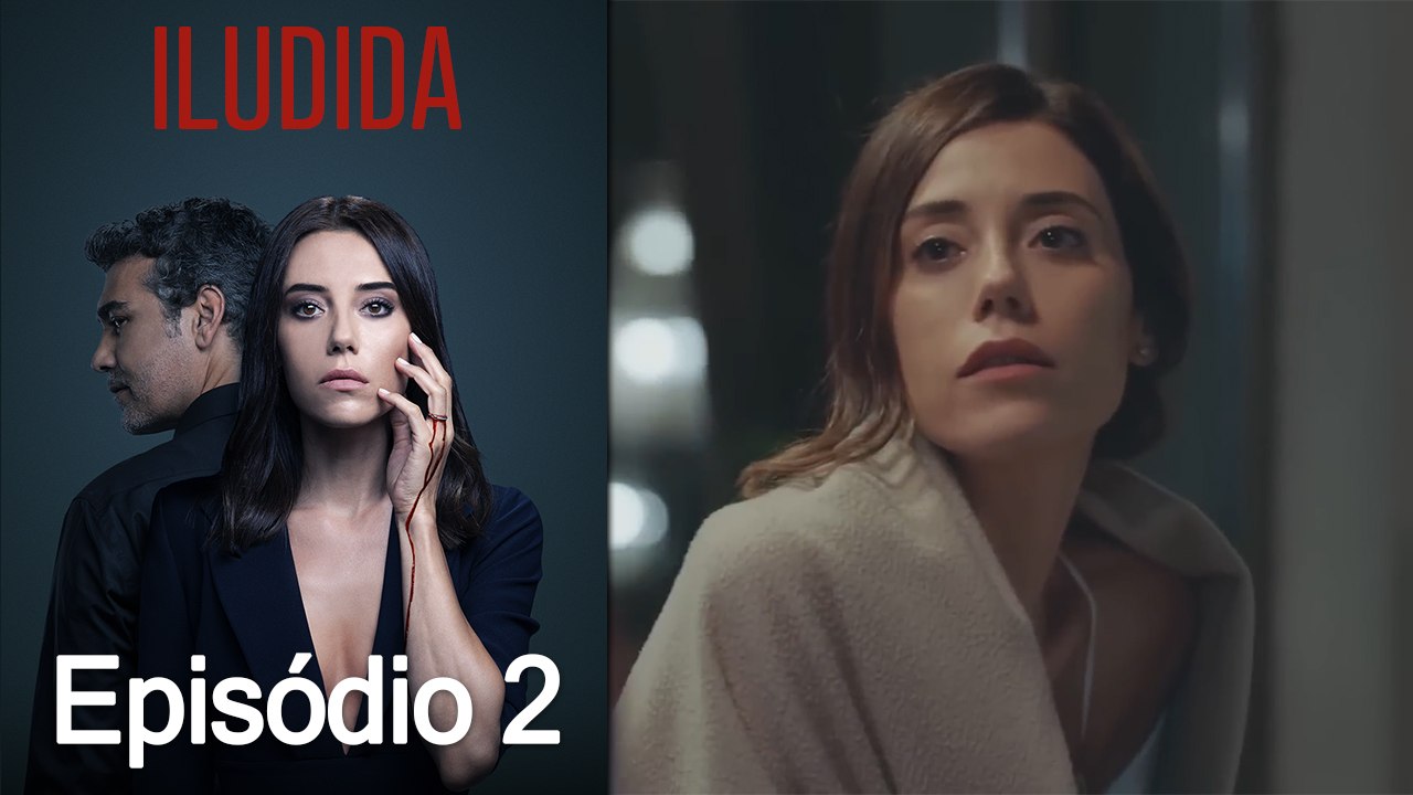 Iludida Episódio 2 (Dublagem em Português)