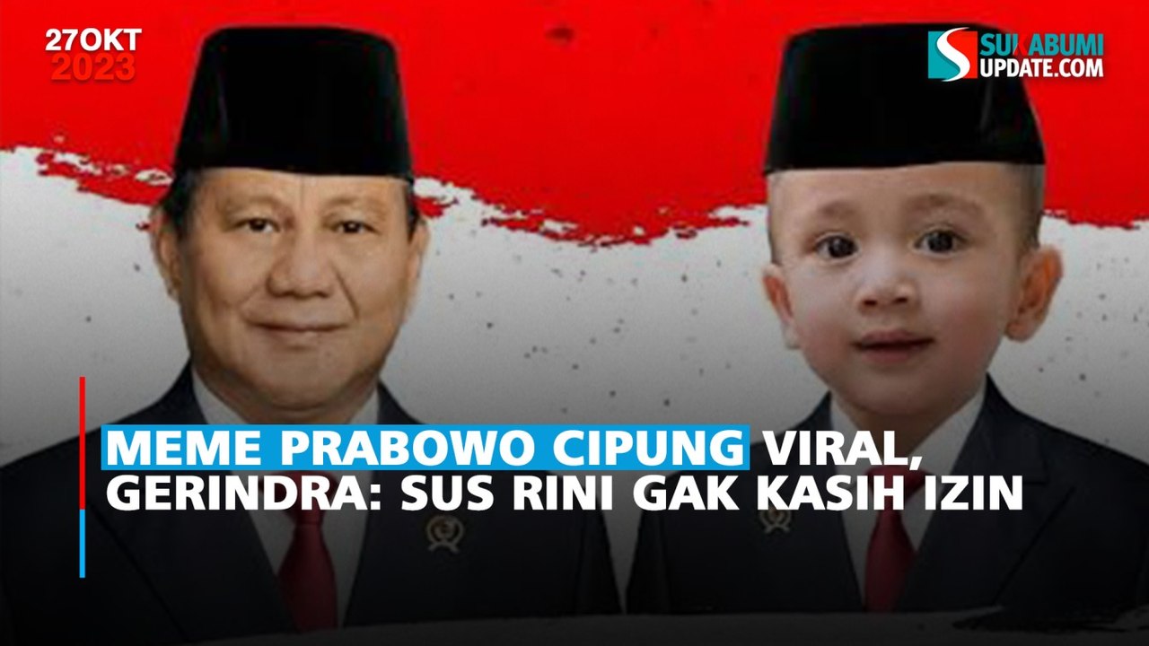 Meme Prabowo Cipung Viral, Gerindra: Sus Rini Gak Kasih Izin
