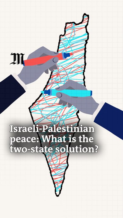 Israeli-Palestinian peace: What is the two-state solution?