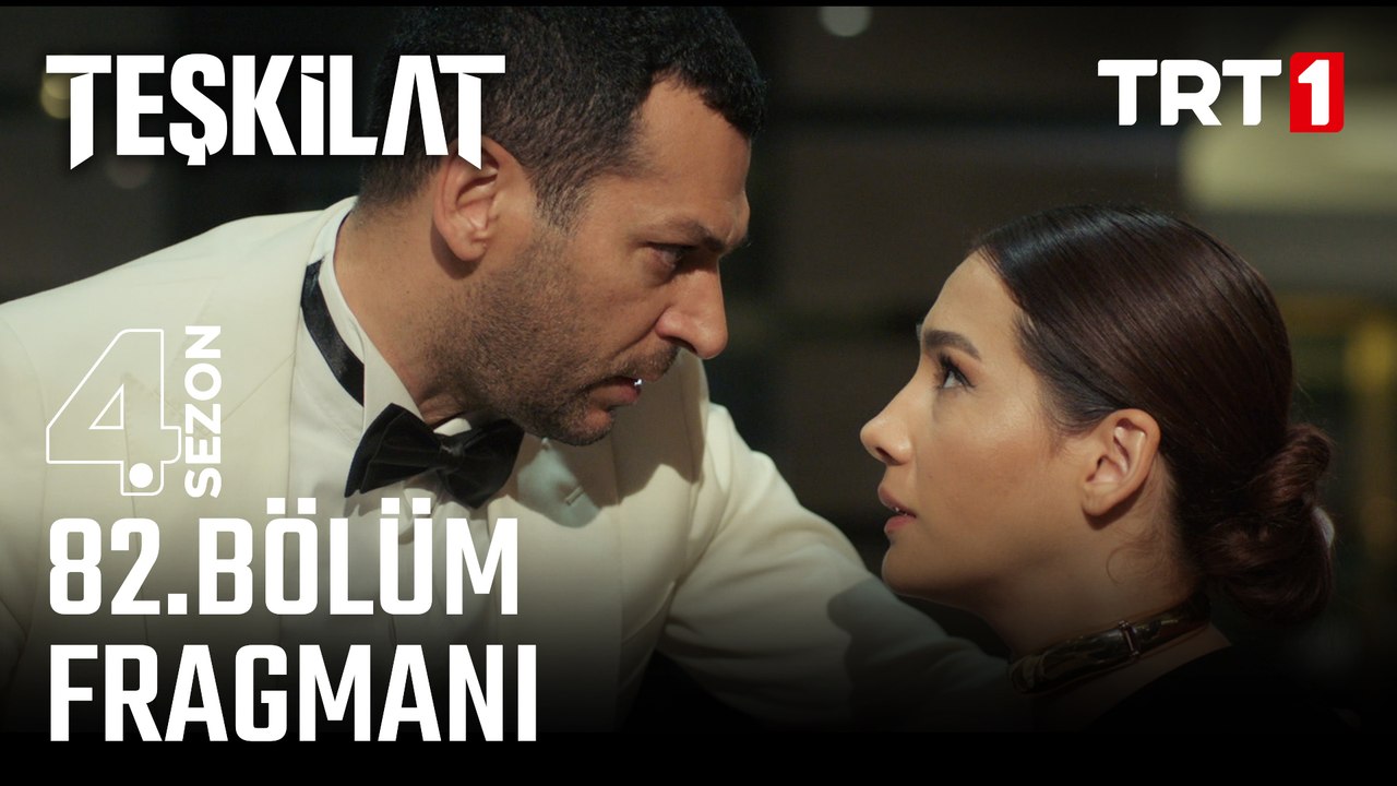 Teşkilat 82. Bölüm Fragmanı