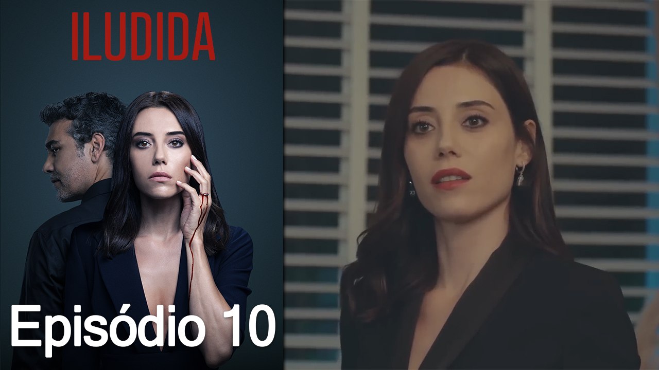 Iludida - Episódio 10 (Dublagem em Português)