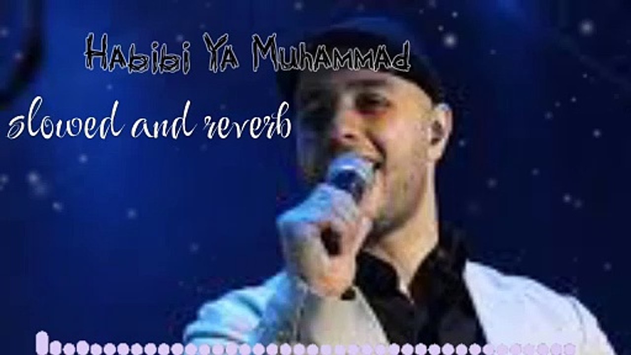 Soothing Lofi Nasheed~ Ya Habibi Ya Muhammad 