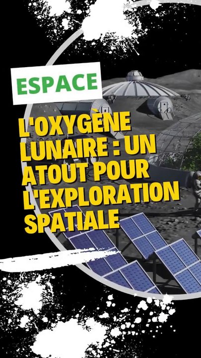 L'oxygène lunaire : un atout pour l'exploration spatiale