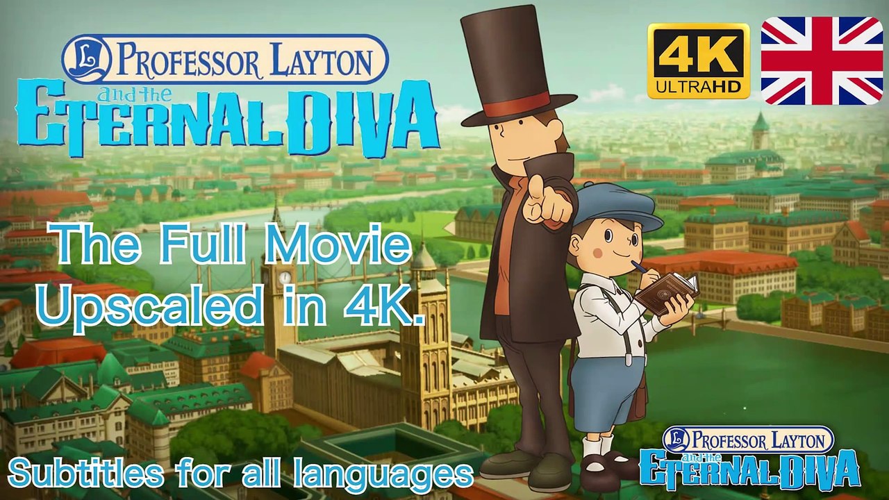 Professor Layton and the Eternal Diva Upscaled to 4K. Full Movie